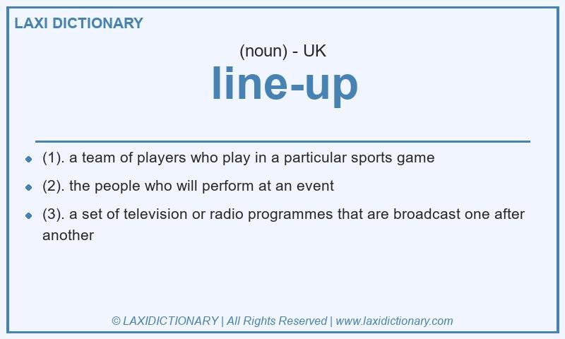 Definition line-up in British English