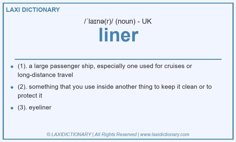 Definition liner in British English
