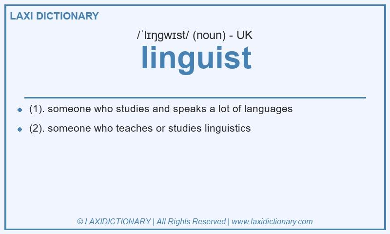 Definition linguist in British English