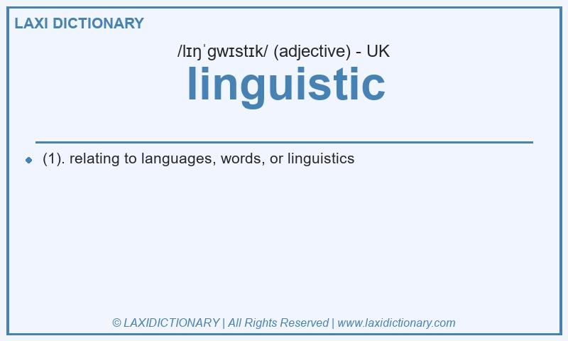 Definition linguistic in British English