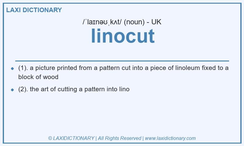 Definition linocut in British English