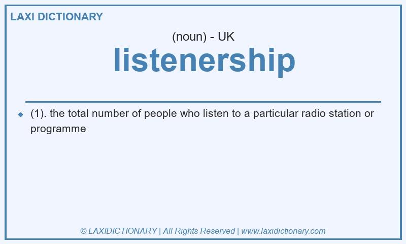 Definition listenership in British English