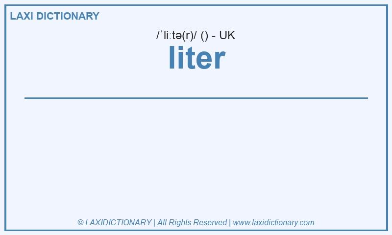 Definition liter in British English