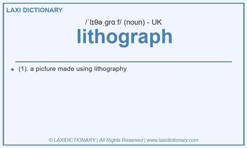 Definition lithograph in British English