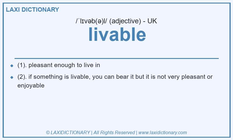 Definition livable in British English