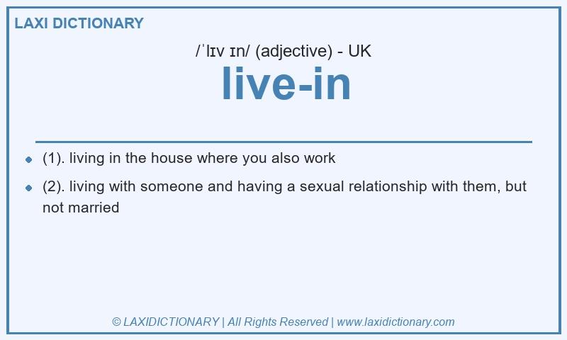 Definition live-in in British English