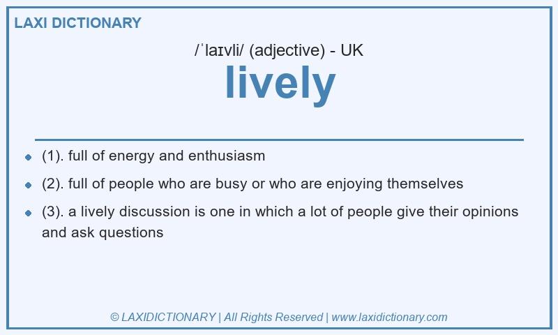 Definition lively in British English