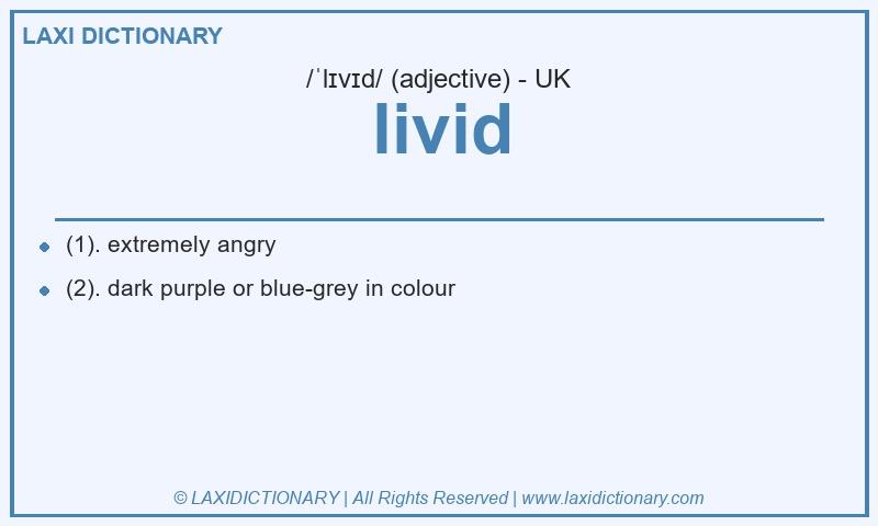 Definition livid in British English