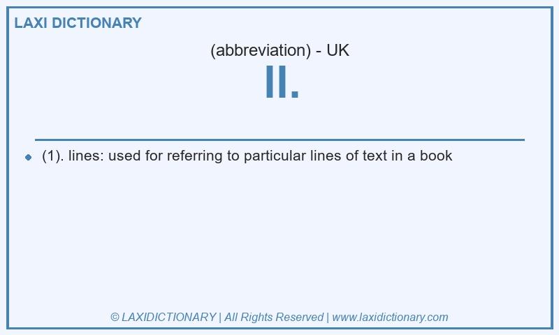 Definition ll. in British English