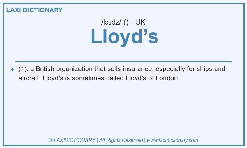 Definition Lloyd’s in British English