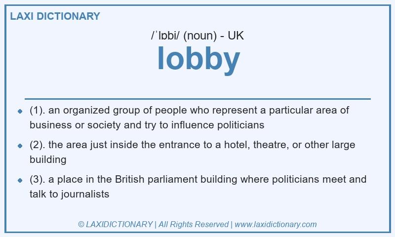 Definition lobby in British English