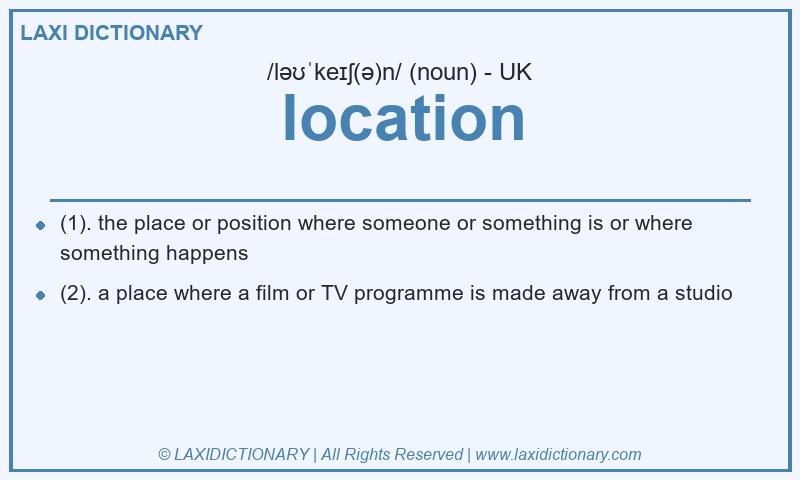 Definition location in British English