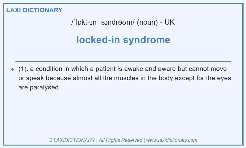 Definition locked-in syndrome in British English