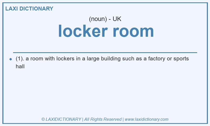 Definition locker room in British English