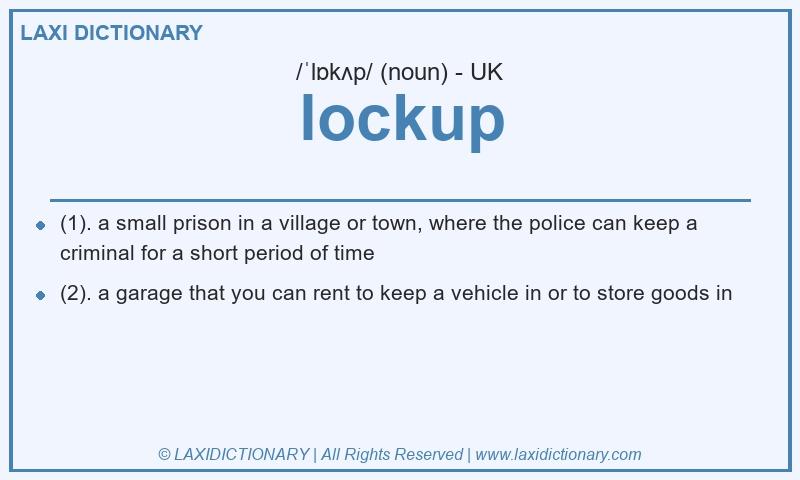 Definition lockup in British English