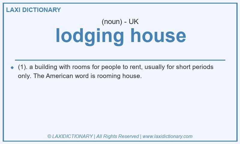 Definition lodging house in British English