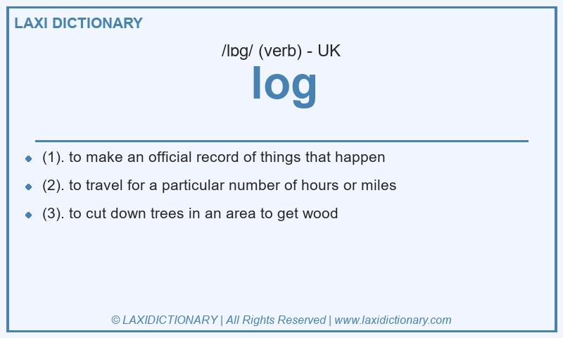 Definition log in British English