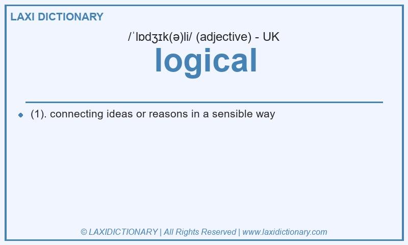 Definition logical in British English