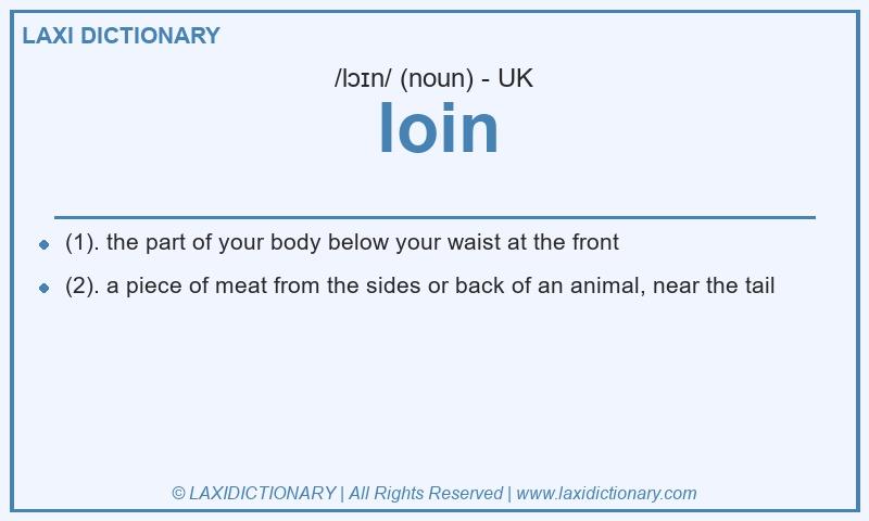 Definition loin in British English