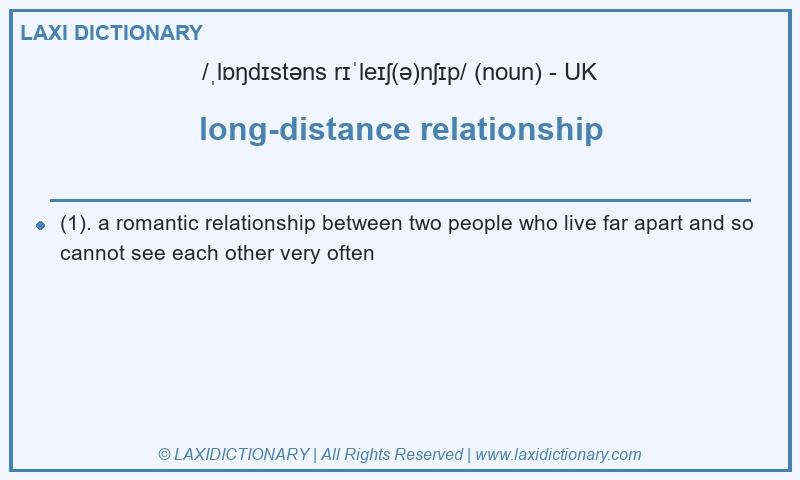Definition long-distance relationship in British English
