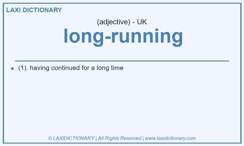 Definition long-running in British English