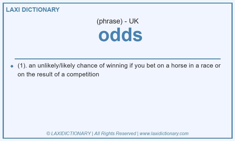 Definition  odds in British English