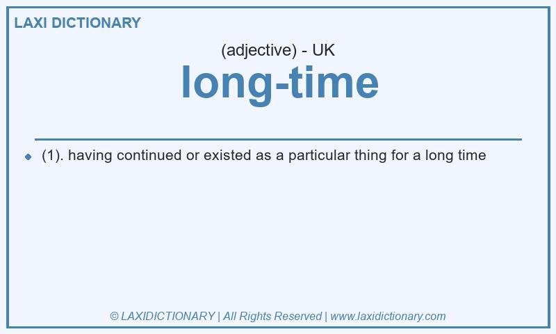 Definition long-time in British English