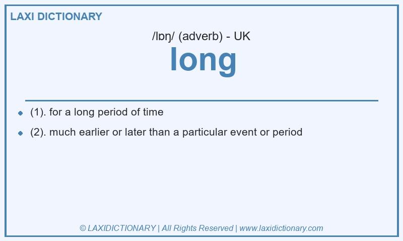 Definition long in British English
