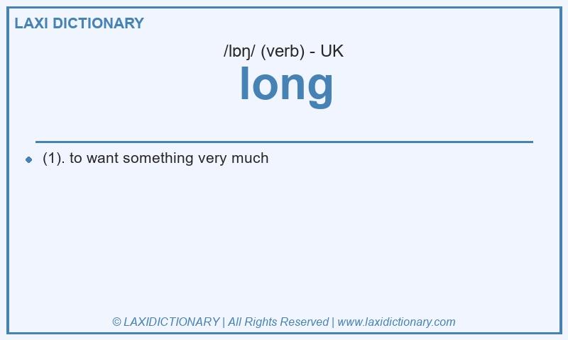 Definition long in British English