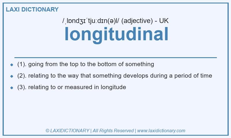 Definition longitudinal in British English