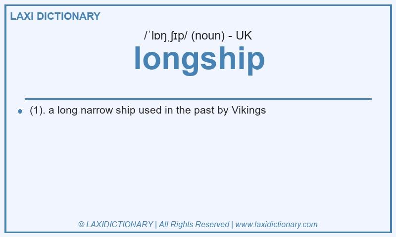 Definition longship in British English