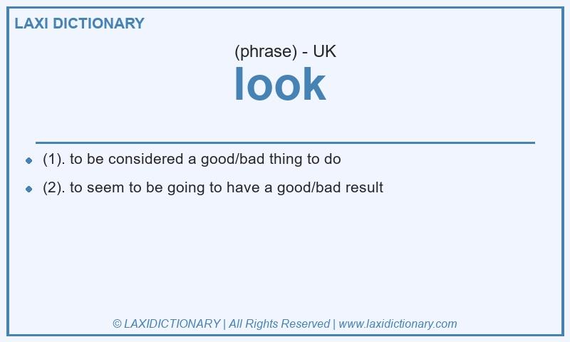 Definition look in British English
