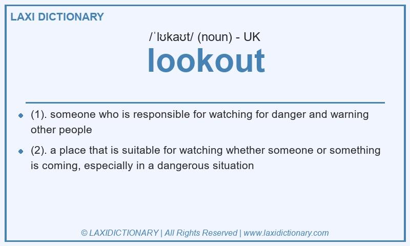 Definition lookout in British English