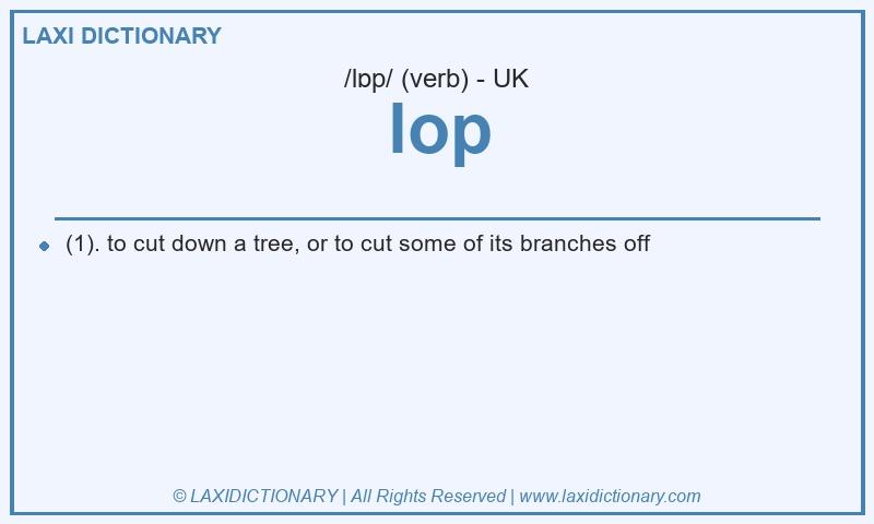 Definition lop in British English