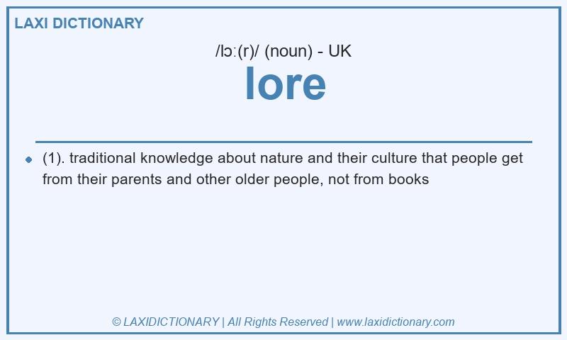 Definition lore in British English
