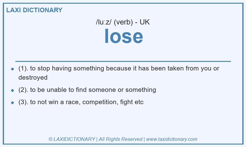 Definition lose in British English