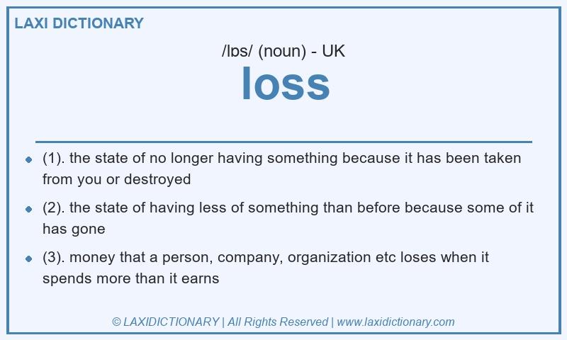 Definition loss in British English