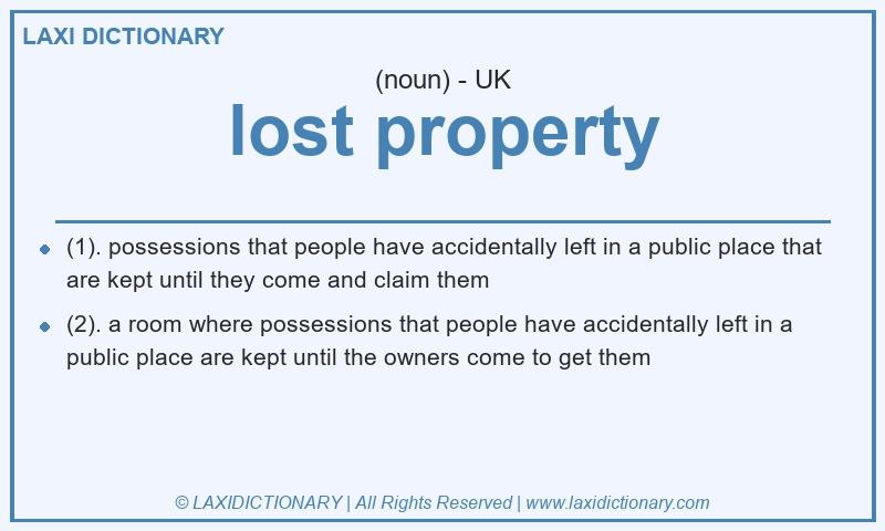 Definition lost property in British English