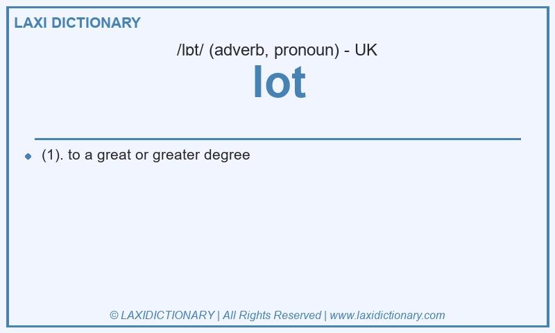Definition lot in British English