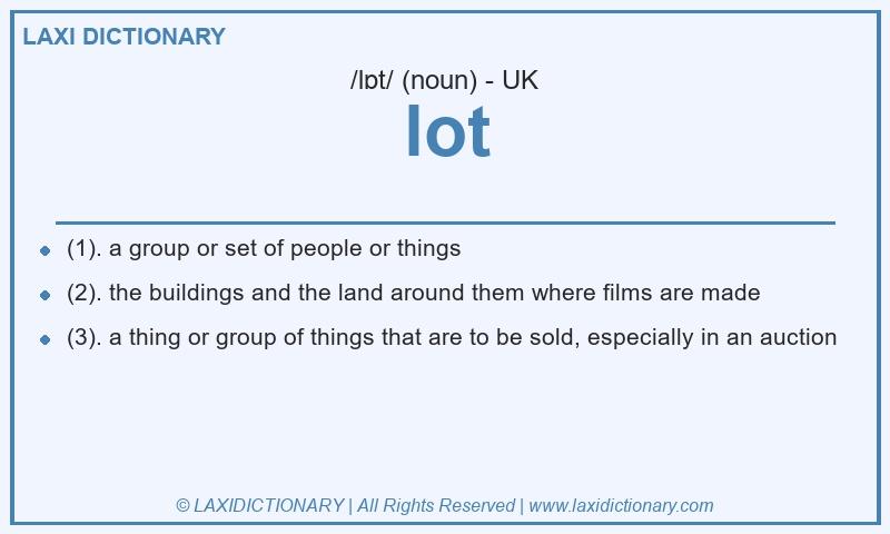 Definition lot in British English