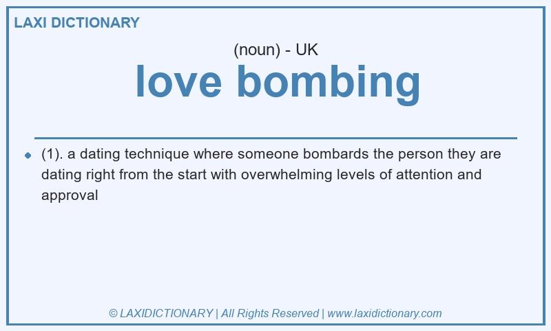 Definition love bombing in British English