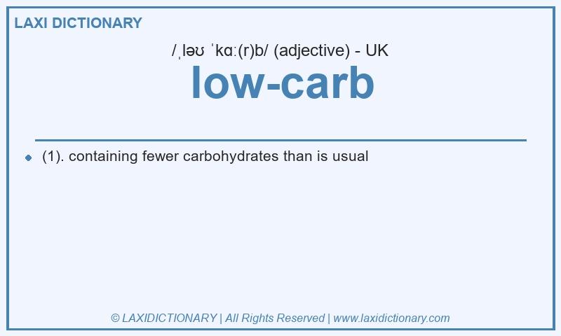 Definition low-carb in British English
