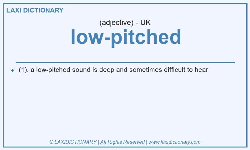 Definition low-pitched in British English