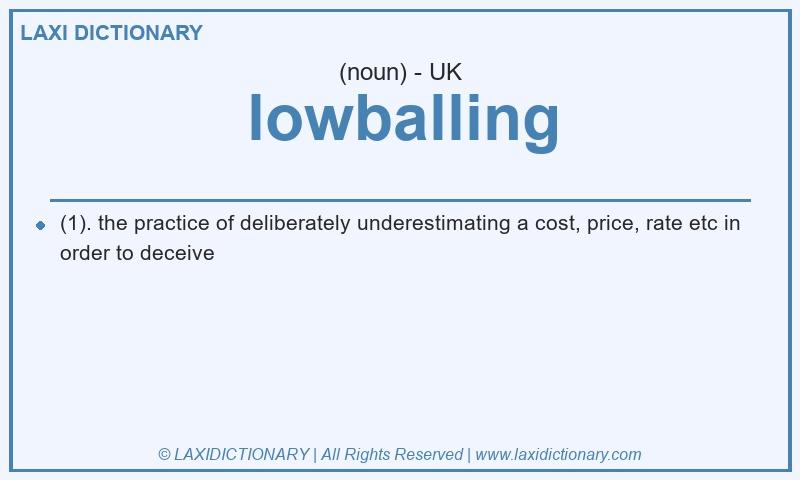 Definition lowballing in British English