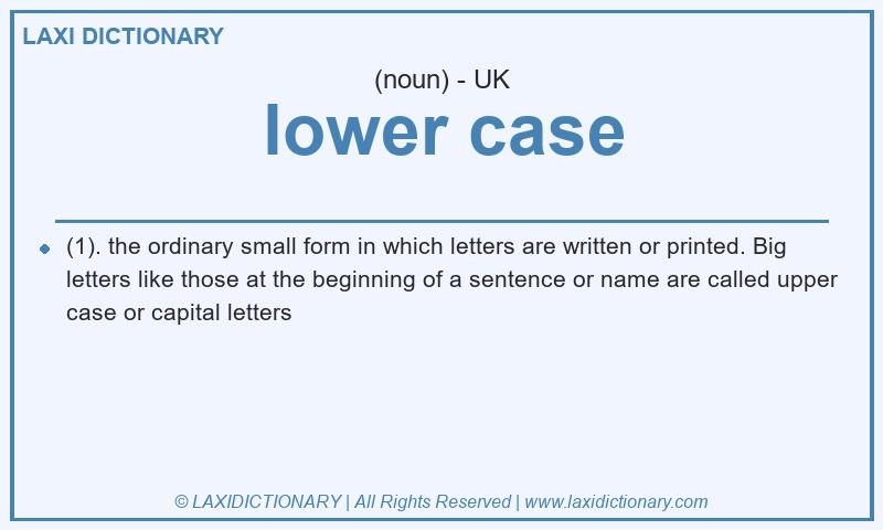 Definition lower case in British English