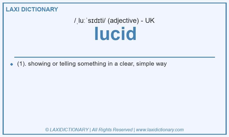 Definition lucid in British English