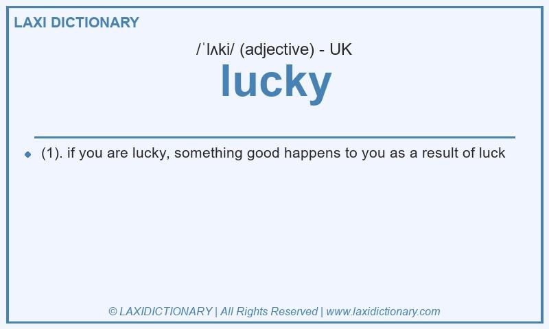 Definition lucky in British English
