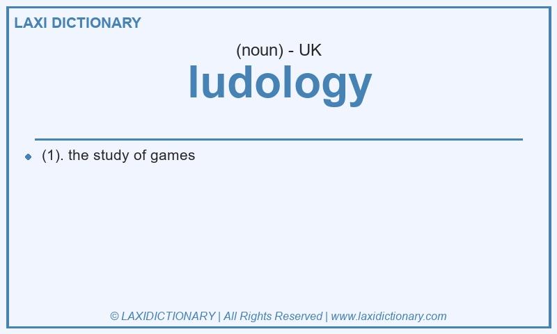 Definition ludology in British English