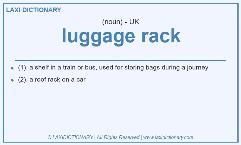 Definition luggage rack in British English