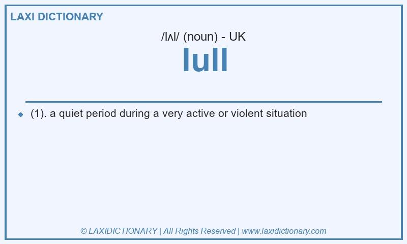 Definition lull in British English